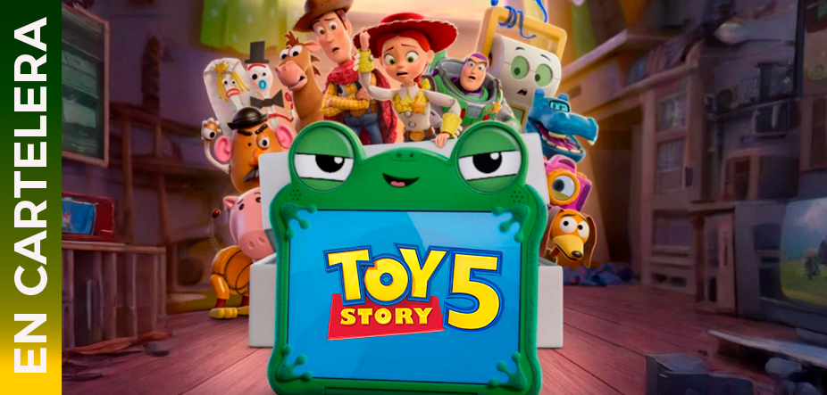 En cartelera Toy Story 5